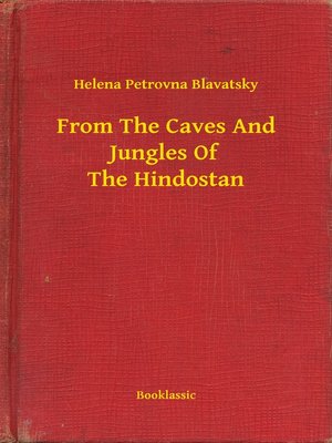 cover image of From the Caves and Jungles of the Hindostan